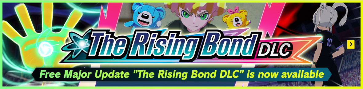 Free Major Update “The Rising Bond DLC" now available