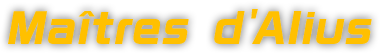 Maîtres d'Alius
