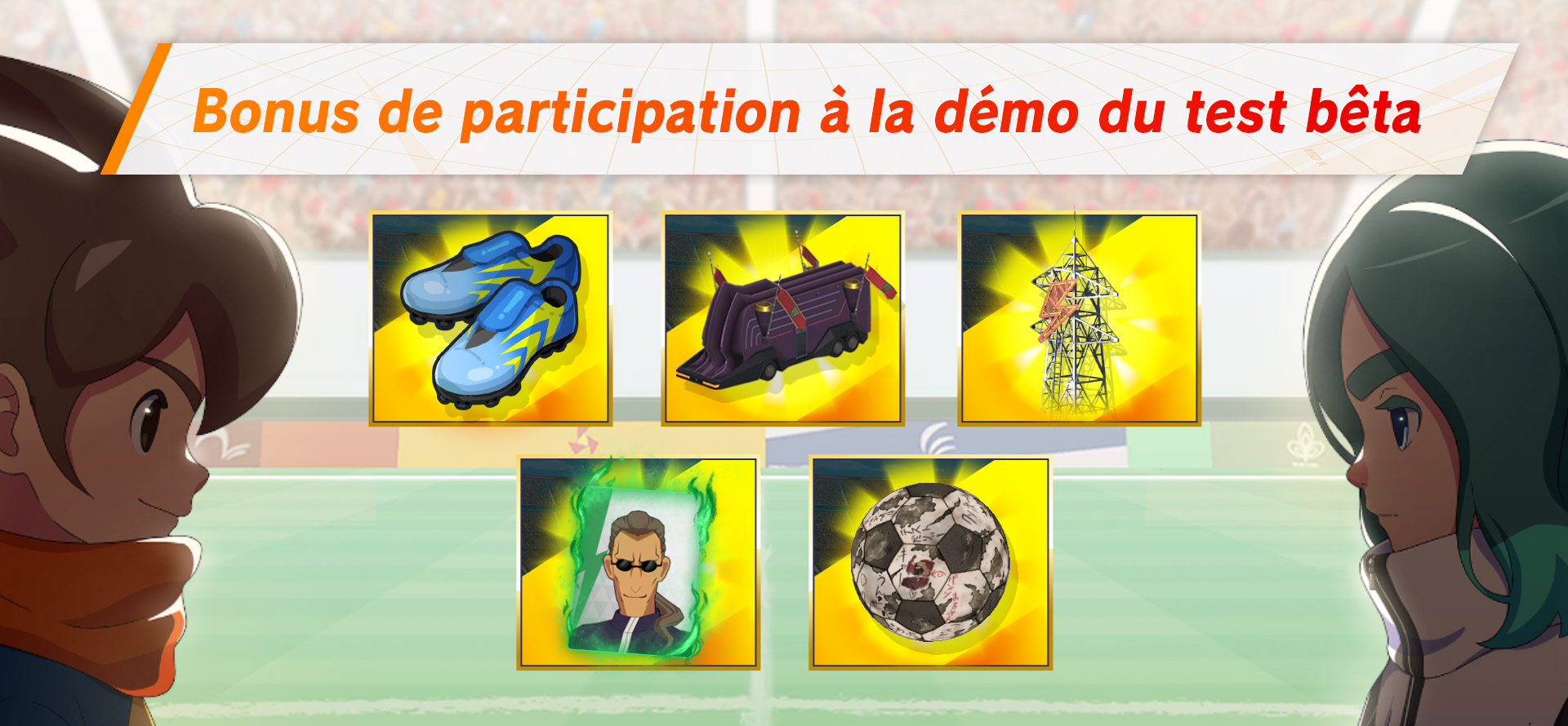 Bonus de participation à la démo du test bêta